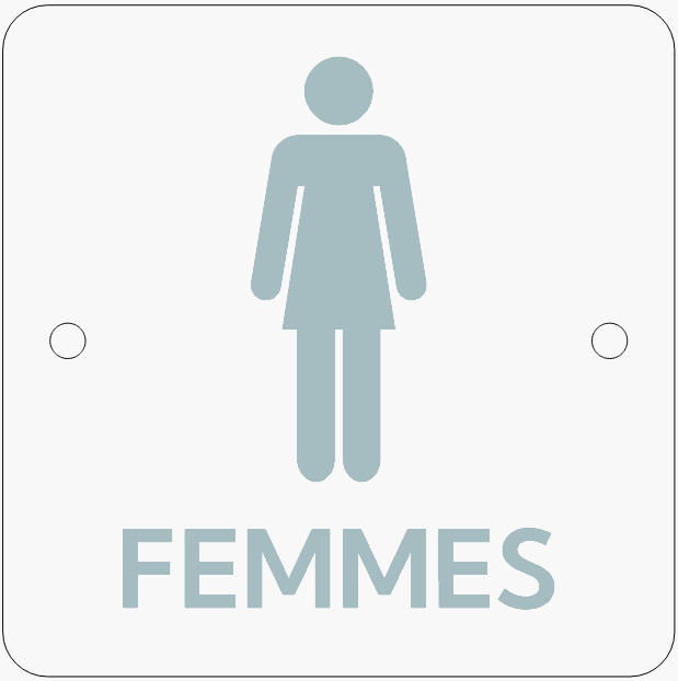 Panneau signalétique WC Femmes en plexiglas, 150x150mm, pictogramme homme et texte 'FEMMES', fixation par entretoises en inox